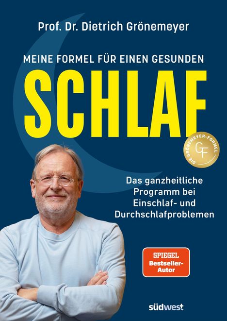 Dietrich Grönemeyer: Meine Formel für einen gesunden Schlaf, Buch