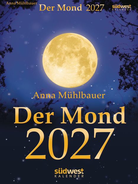 "Anna Mühlbauer, Der Mond 2027" steht auf einem blauen Hintergrund mit einem großen, leuchtenden Vollmond.