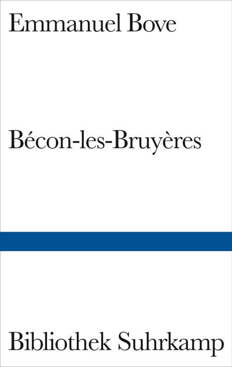 Emmanuel Bove: Bove, E: Bécon-les-Bruyères, Buch
