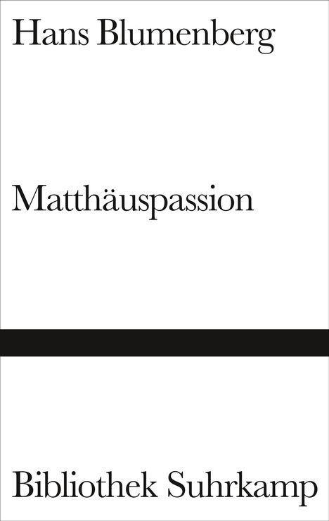 Hans Blumenberg: Matthäuspassion, Buch