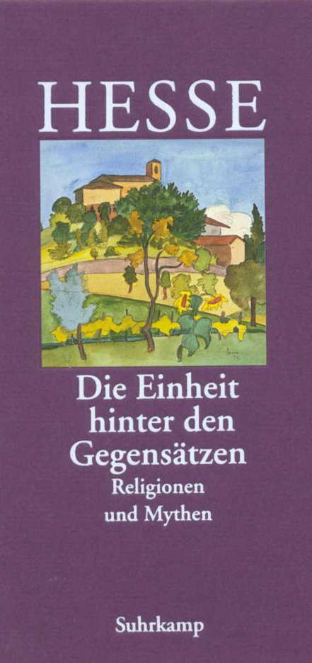 Hermann Hesse: 'Die Einheit hinter den Gegensätzen', Buch