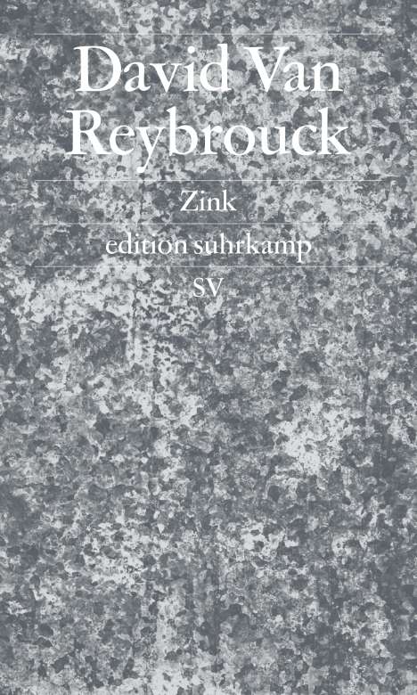 David Van Reybrouck: Zink, Buch