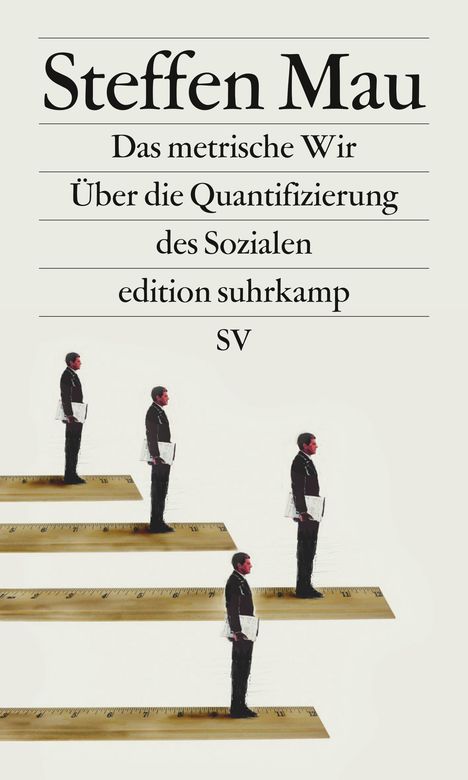 Steffen Mau: Das metrische Wir, Buch