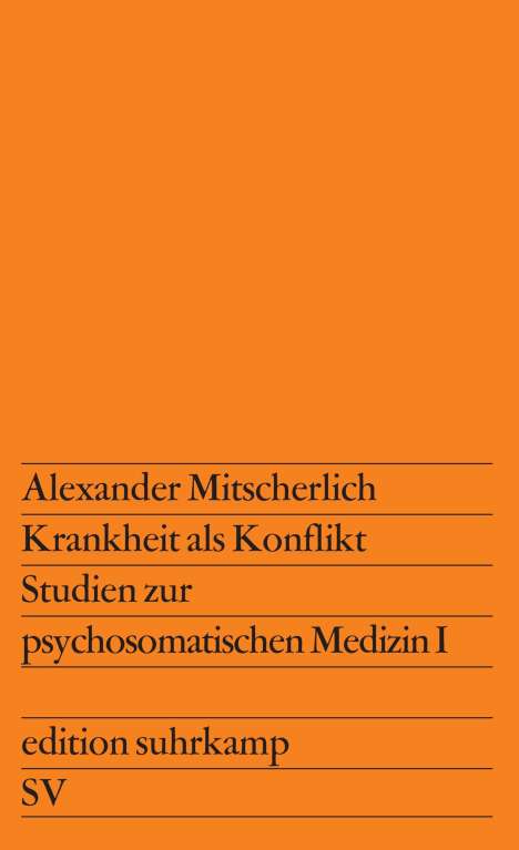 Alexander Mitscherlich: Krankheit als Konflikt, Buch
