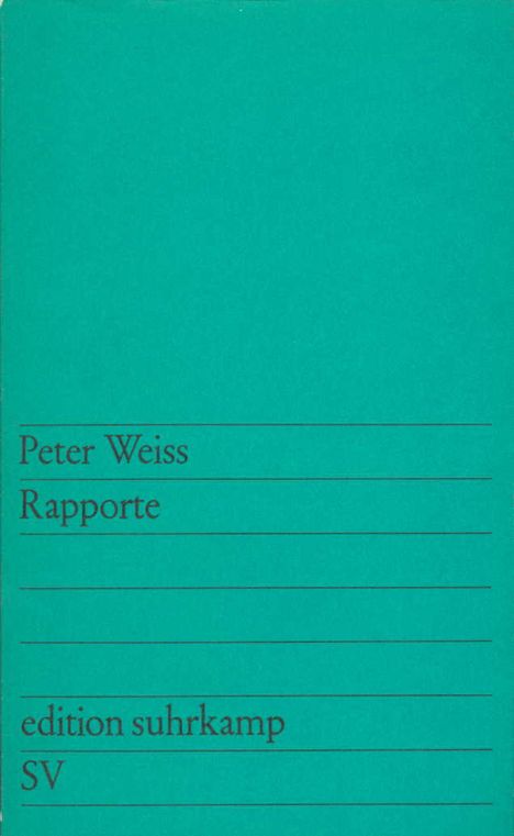Peter Weiss: Rapporte, Buch