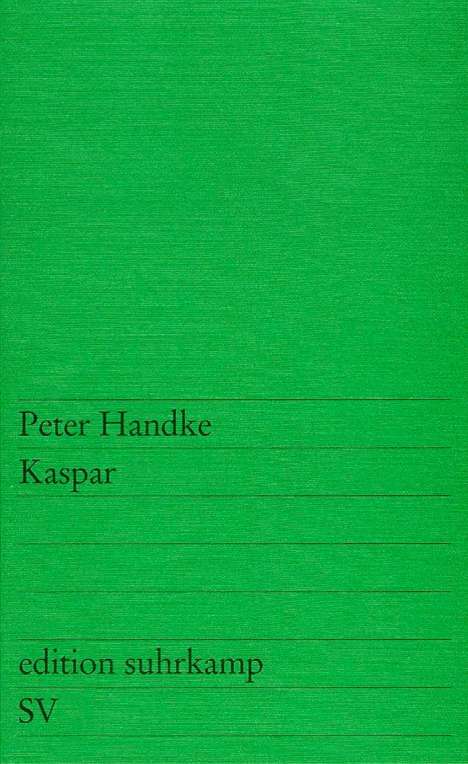 Peter Handke: Kaspar, Buch