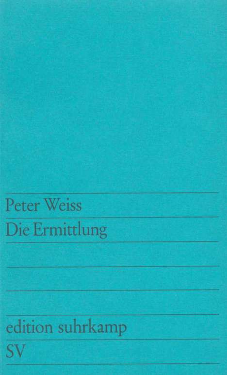 Peter Weiss: Die Ermittlung, Buch