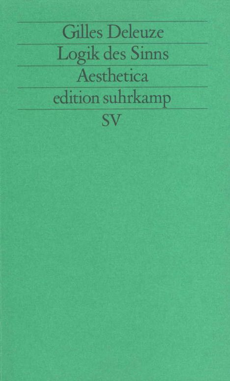 Gilles Deleuze: Logik des Sinns, Buch