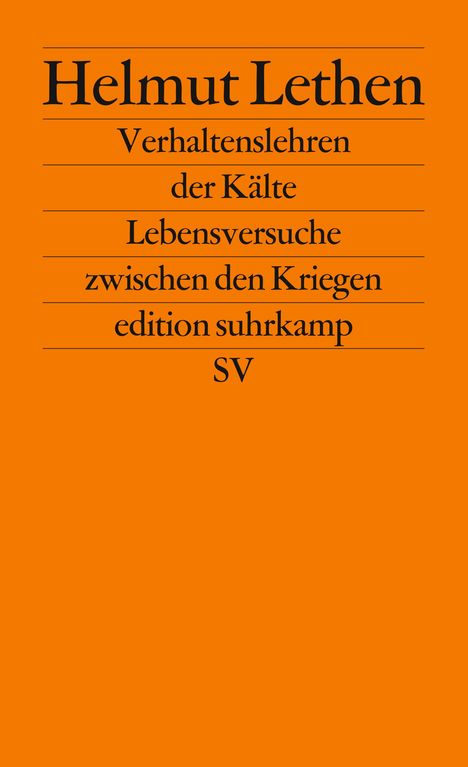 Helmut Lethen: Lethen, H: Verhaltenslehre/Kaelte, Buch