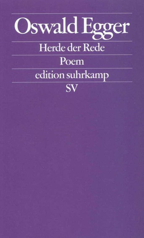 Oswald Egger: Herde der Rede, Buch