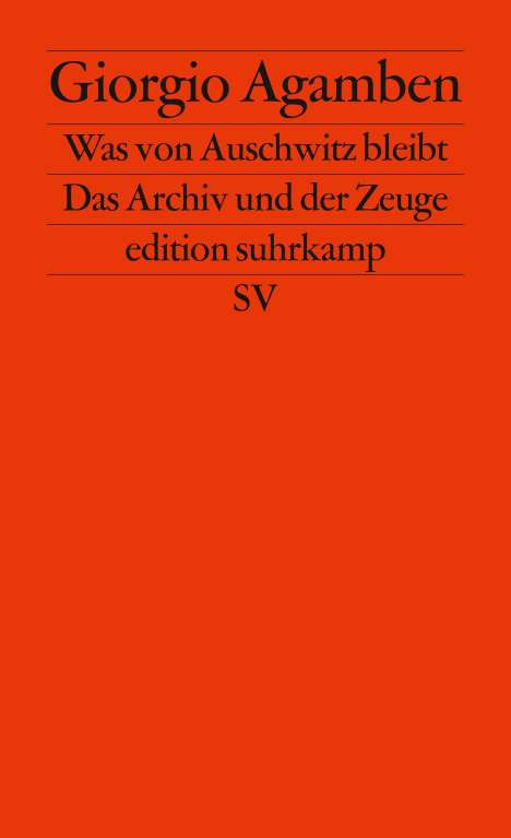 Giorgio Agamben: Was von Auschwitz bleibt, Buch