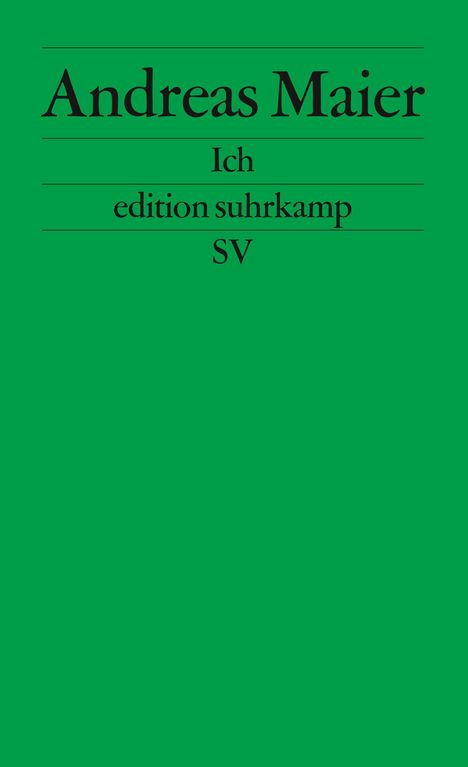 Andreas Maier: Ich. Frankfurter Poetikvorlesungen, Buch