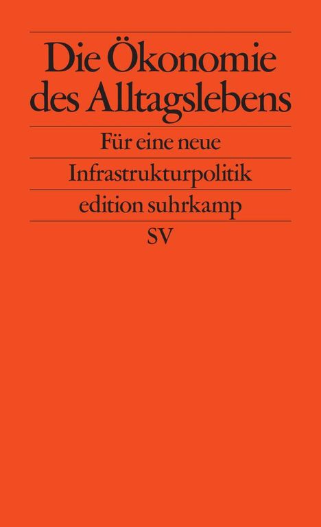 Foundational Economy Collective: Die Ökonomie des Alltagslebens, Buch