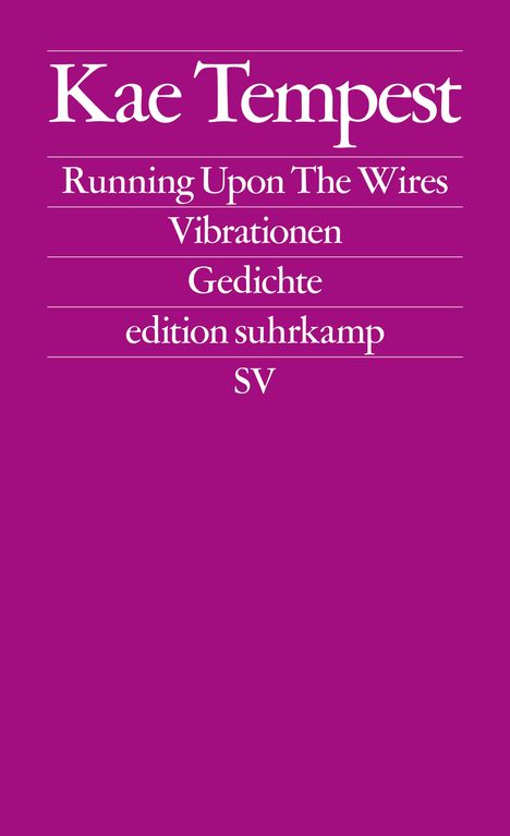 Kae Tempest: Running Upon The Wires / Vibrationen, Buch