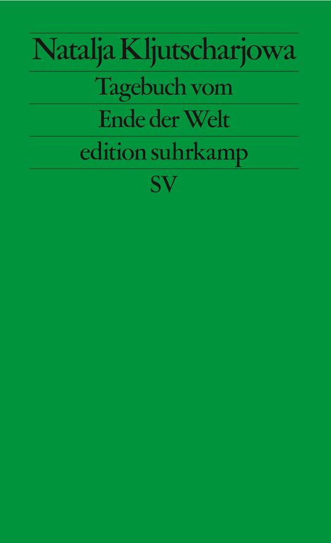 Natalja Kljutscharjowa: Tagebuch vom Ende der Welt, Buch