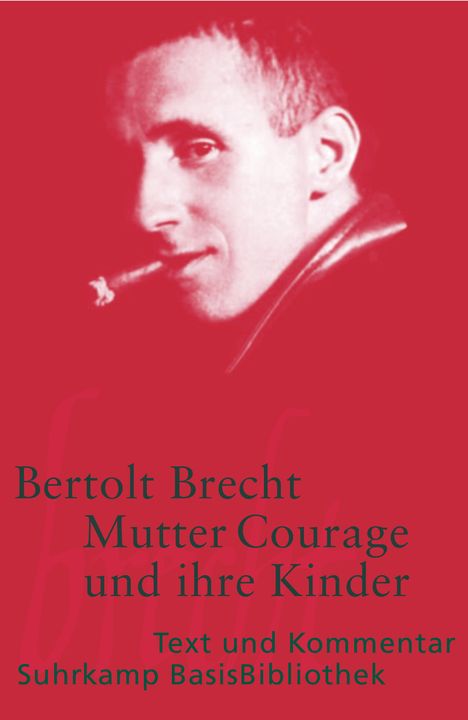 Bertolt Brecht: Mutter Courage und ihre Kinder, Buch
