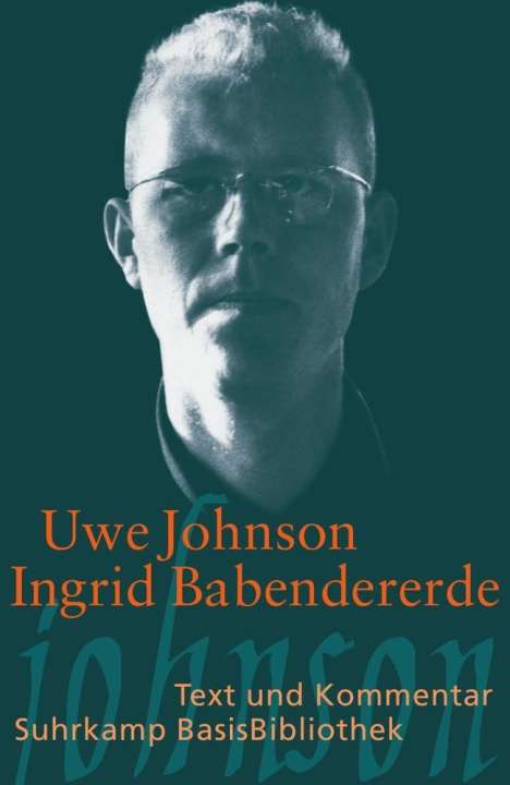 Uwe Johnson: Ingrid Babendererde, Buch