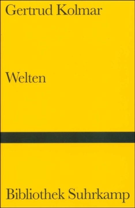 Gertrud Kolmar: Kolmar, G: Welten, Buch