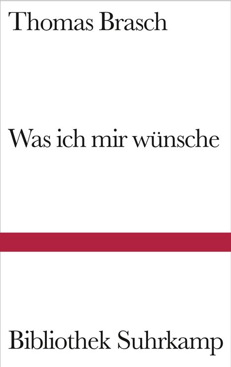 Thomas Brasch: Was ich mir wünsche, Buch