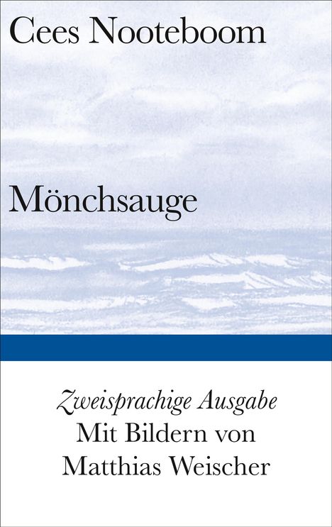Cees Nooteboom: Mönchsauge, Buch