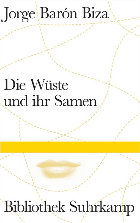 Jorge Barón Biza: Die Wüste und ihr Samen, Buch