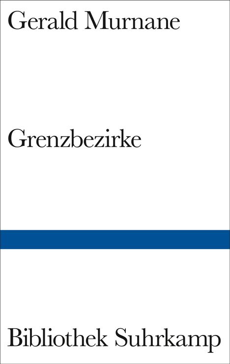 Gerald Murnane: Grenzbezirke, Buch