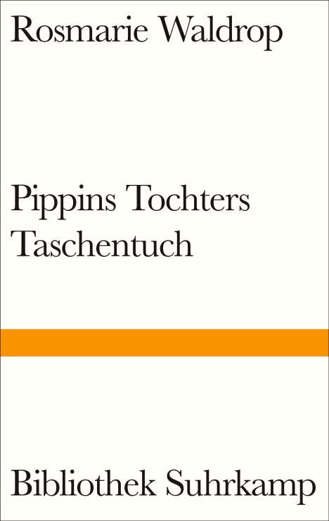 Rosmarie Waldrop: Pippins Tochters Taschentuch, Buch