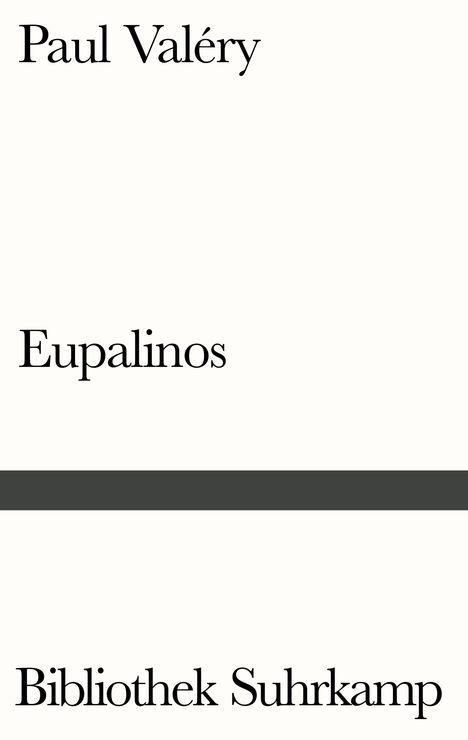 Paul Valéry: Eupalinos oder Der Architekt, Buch