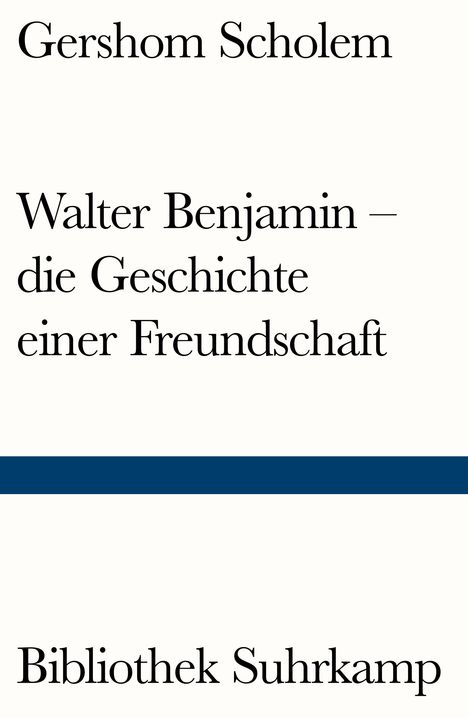 Gershom Scholem: Walter Benjamin - die Geschichte einer Freundschaft, Buch