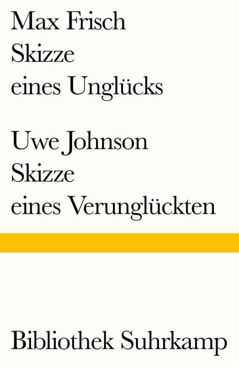 Max Frisch: Skizze eines Unglücks/Skizze eines Verunglückten, Buch