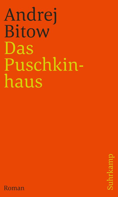 Andrej Bitow: Das Puschkinhaus, Buch