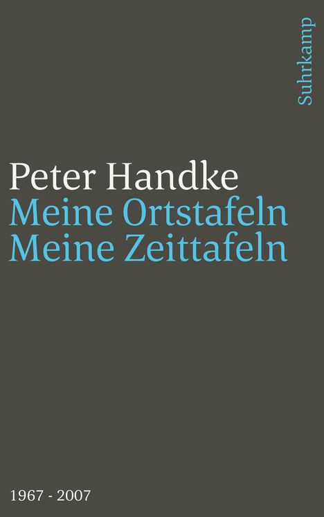 Peter Handke: Handke, P: Meine Ortstafeln - Meine Zeittafeln, Buch