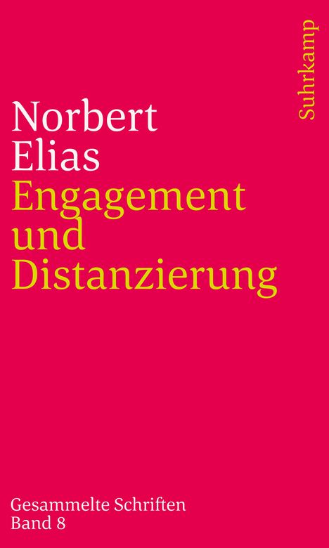 Norbert Elias: Engagement und Distanzierung, Buch