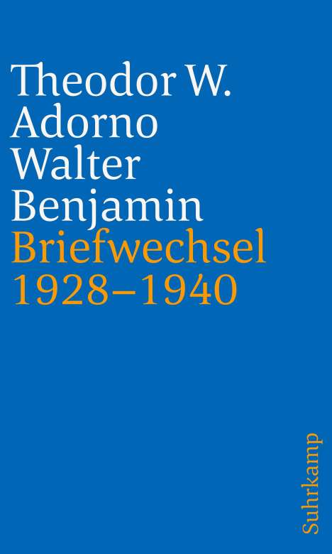 Theodor W. Adorno (1903-1969): Briefe und Briefwechsel, Buch