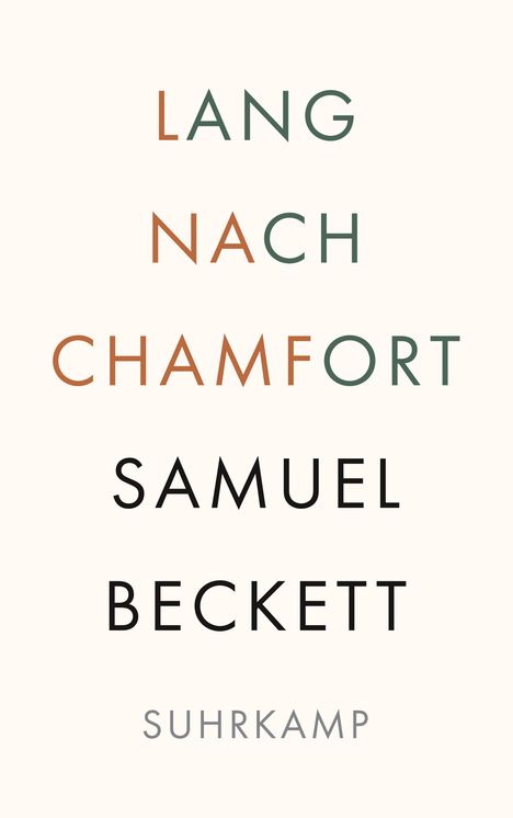 Samuel Beckett: Beckett, S: Lang nach Chamfort, Buch
