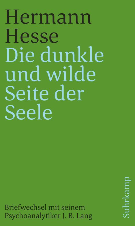 Hermann Hesse: 'Die dunkle und wilde Seite der Seele', Buch