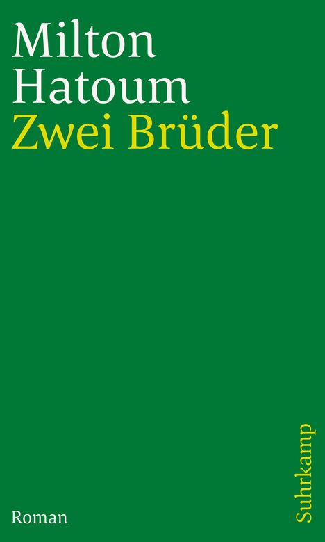 Milton Hatoum: Zwei Brüder, Buch