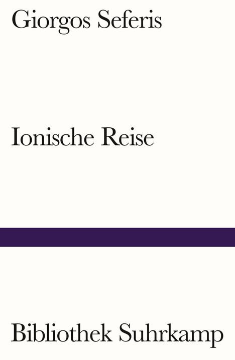 Giorgos Seferis (1900-1971): Ionische Reise, Buch