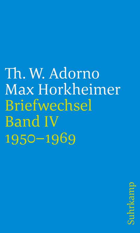 Theodor W. Adorno (1903-1969): Briefe und Briefwechsel, Buch