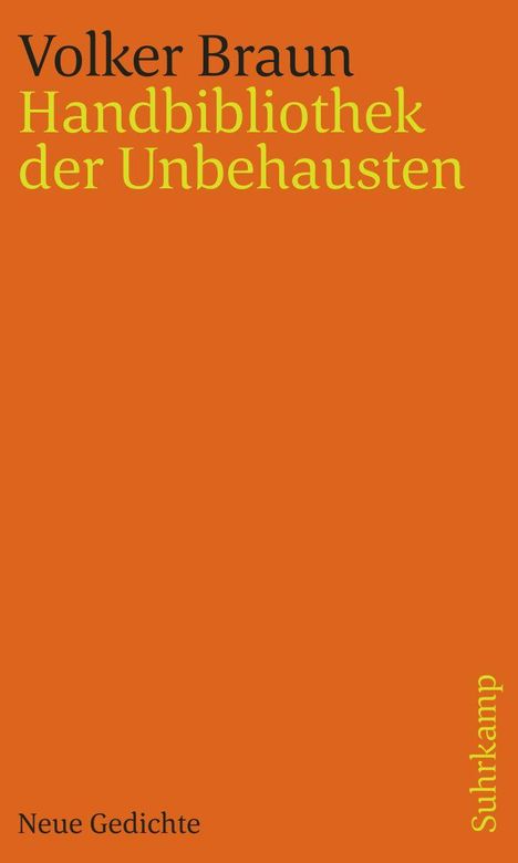 Volker Braun: Handbibliothek der Unbehausten, Buch