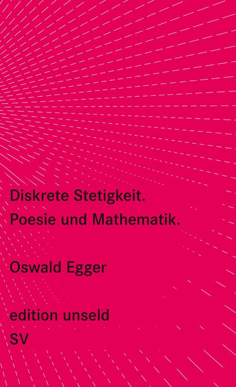 Oswald Egger: Diskrete Stetigkeit, Buch