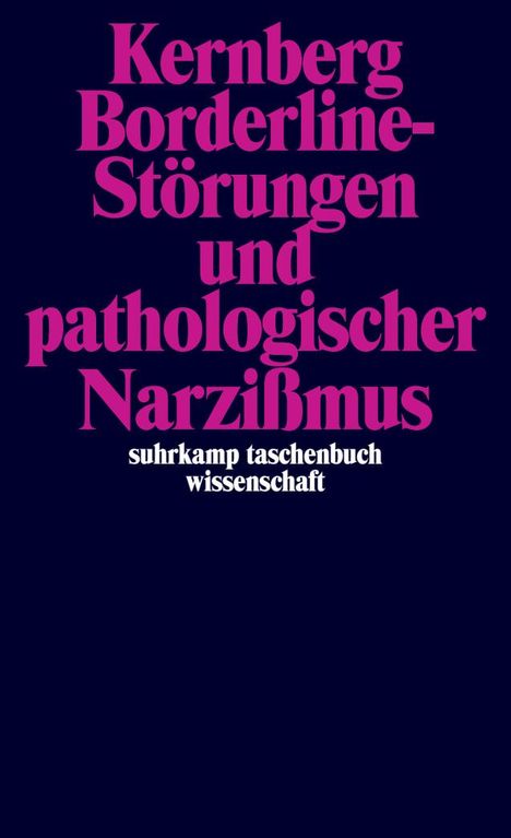 "Kernberg Borderline-Störungen und pathologischer Narzissmus" in großer, pinker Schrift auf dunklem Hintergrund.