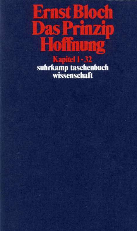 Ernst Bloch: Das Prinzip Hoffnung, Buch