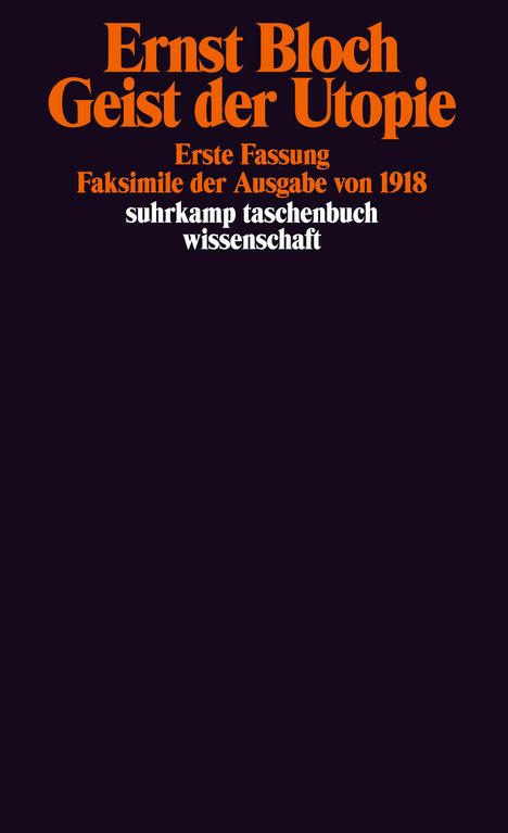 Ernst Bloch: Geist der Utopie. Erste Fassung, Buch