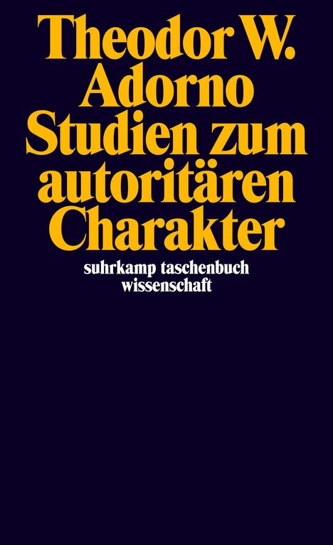Theodor W. Adorno (1903-1969): Studien zum autoritären Charakter, Buch