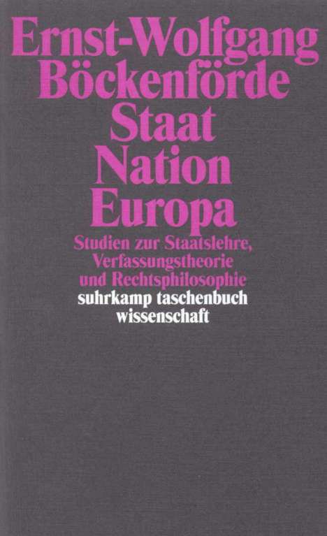 Ernst-Wolfgang Böckenförde: Staat, Nation, Europa, Buch