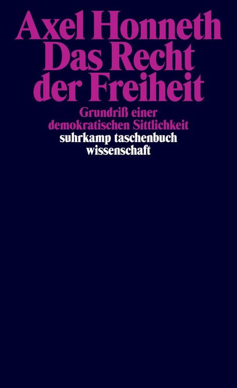 Axel Honneth: Das Recht der Freiheit, Buch