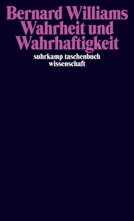 Bernard Williams: Wahrheit und Wahrhaftigkeit, Buch