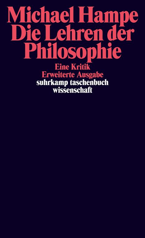 Michael Hampe: Die Lehren der Philosophie, Buch