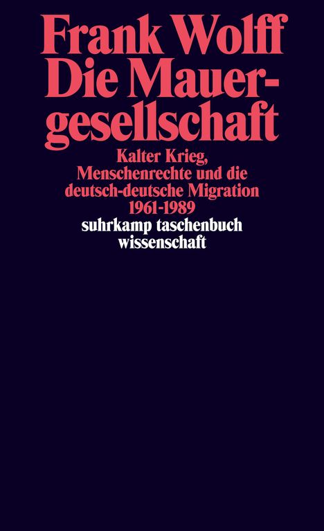 Frank Wolff: Wolff, F: Mauergesellschaft, Buch